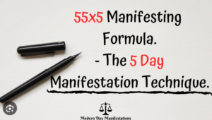 55x5 Manifestation Technique